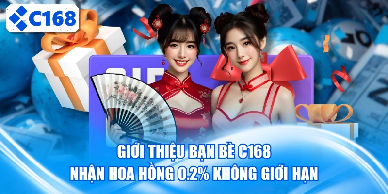 Giới thiệu bạn bè C168